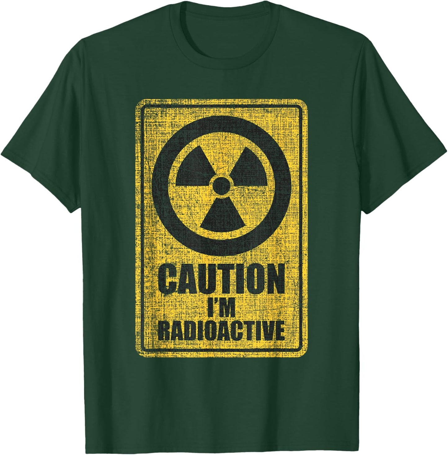 Caution I'm Radioactive - Radiation Therapy Chemo X-Ray T-Shirt - T-Shirt | Forest