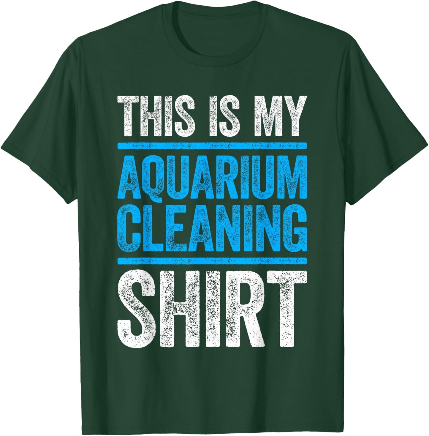 This Is My Aquarium Cleaning Shirt Shirt Aquarium Lover T-Shirt - T-Shirt | Forest