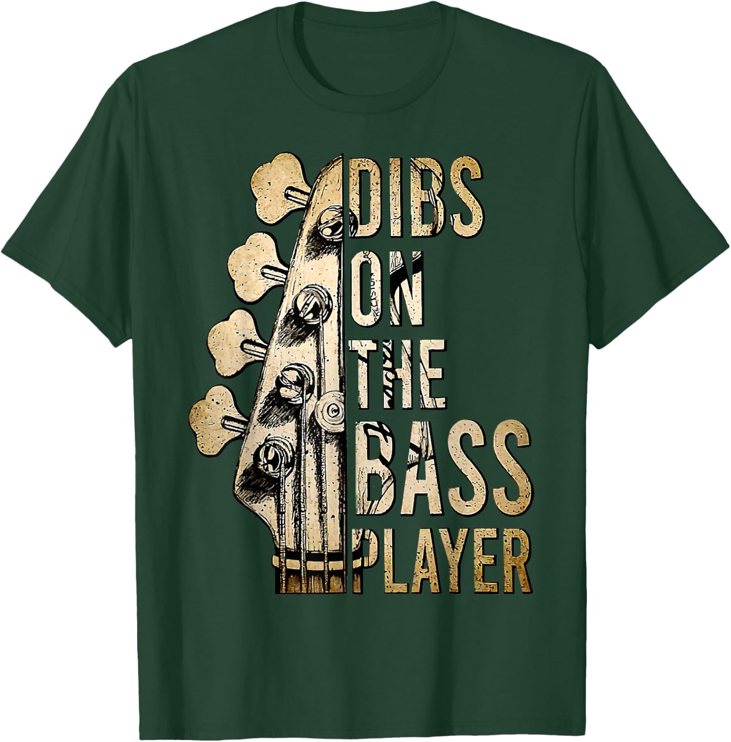 Dibs On The Bass Player Guitar Musician T-Shirt - T-Shirt | Forest