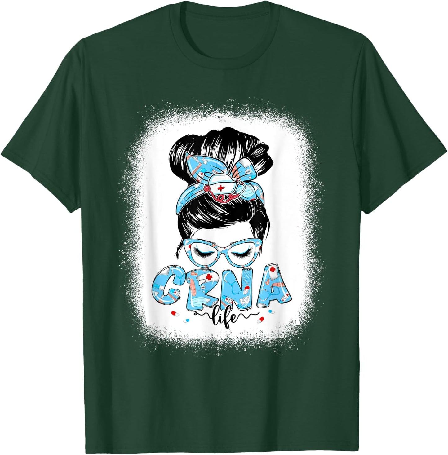 CRNA Life Messy Bun Women Glasses Cute CRNA Gifts T-Shirt - T-Shirt | Forest