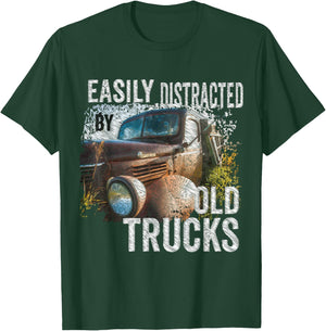Easily Distracted By Old Pickup Trucks Classic Cars, Trucker T-Shirt - T-Shirt | Forest