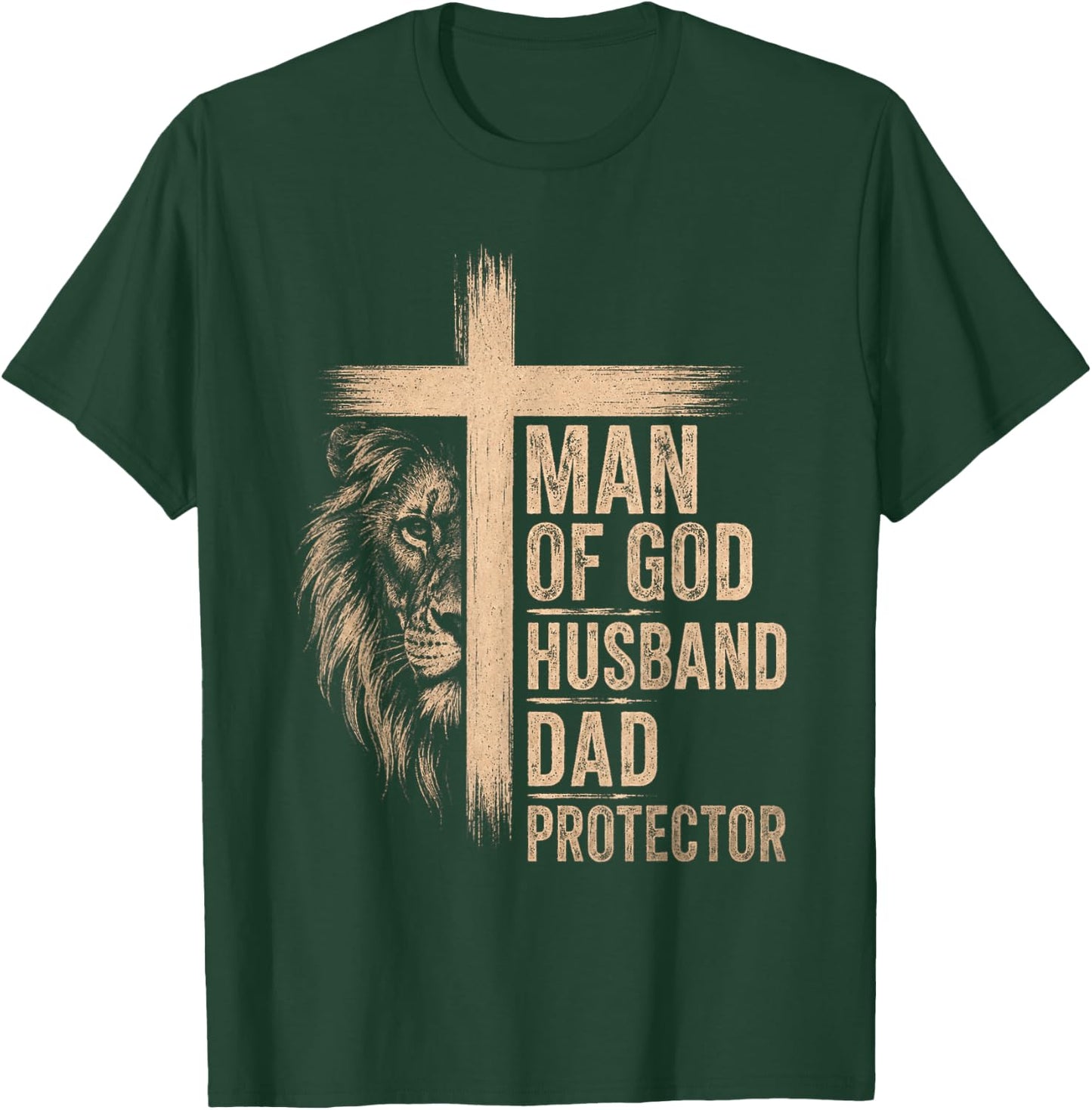 Man of God Father's Day Men Husband Dad Protector T-Shirt - T-Shirt | Forest