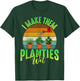 Funny Gardener I Make Them Planties Wet Awesome Farmer Gals T-Shirt - T-Shirt | Forest