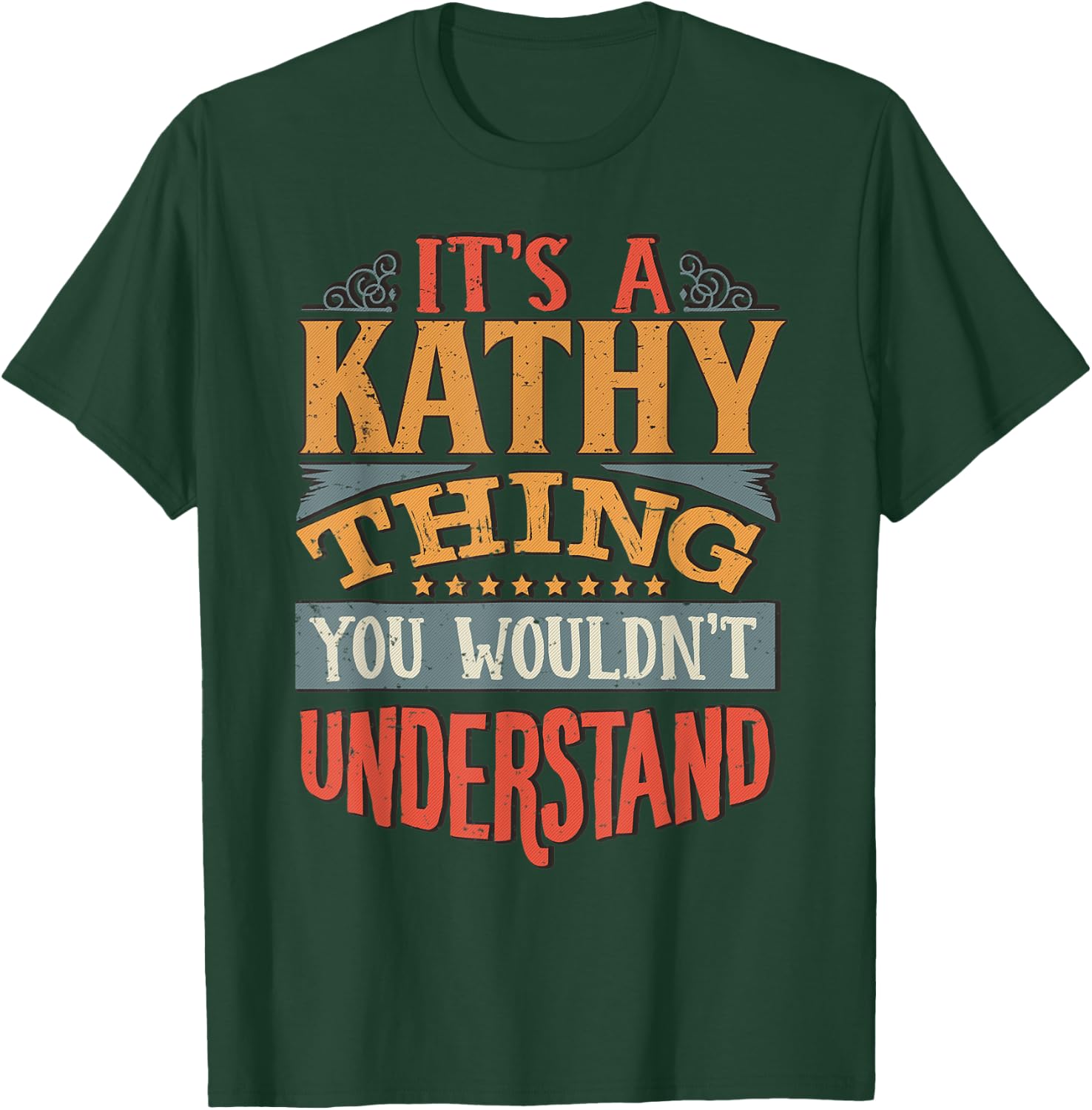 Kathy Name T-Shirt - T-Shirt | Forest