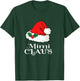 Christmas Mimi Claus Matching Pajama Santa Hat X-mas T-Shirt - T-Shirt | Forest