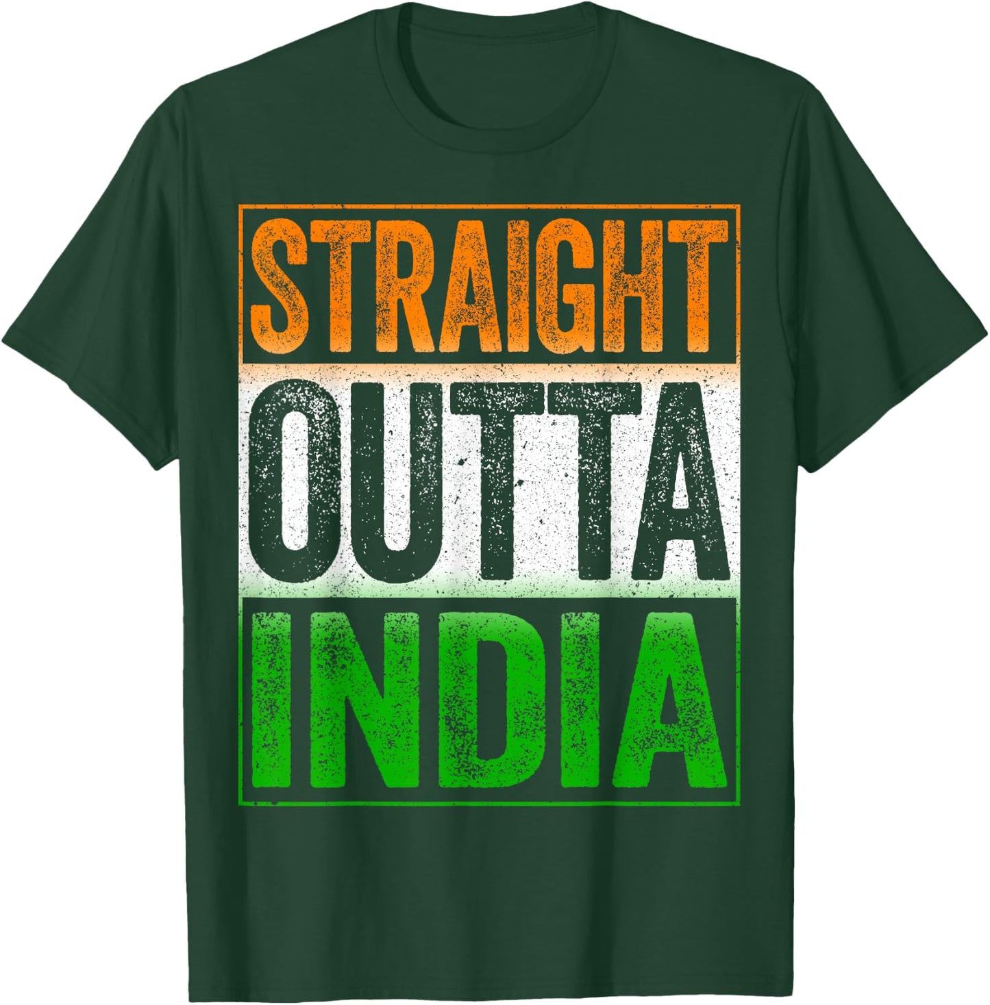 Straight Outta India Shirt Men Women Kids Republic of India T-Shirt - T-Shirt | Forest