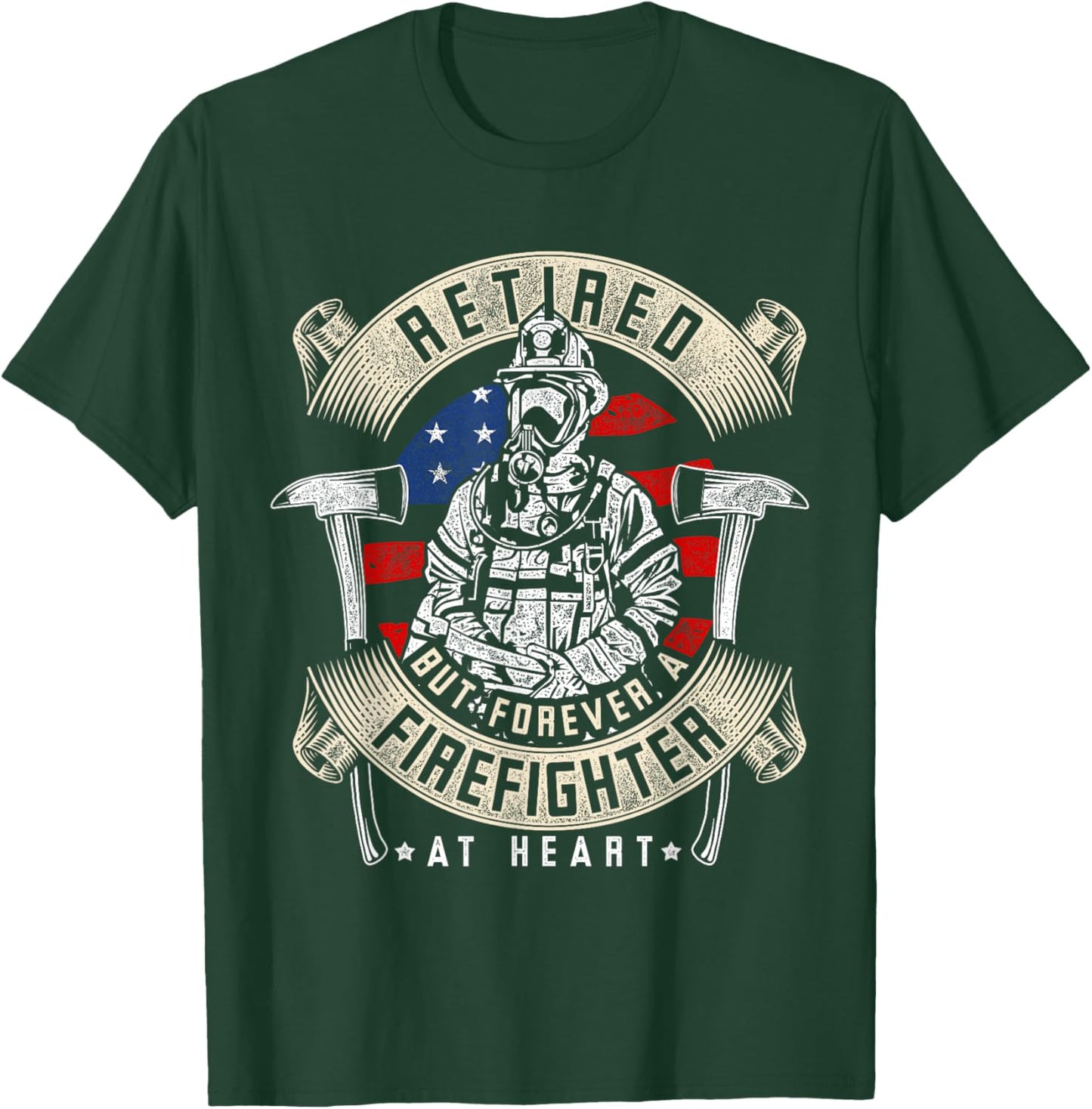 Retired Firefighter 911 Rescue Retirement Gift Firefighter T-Shirt - T-Shirt | Forest