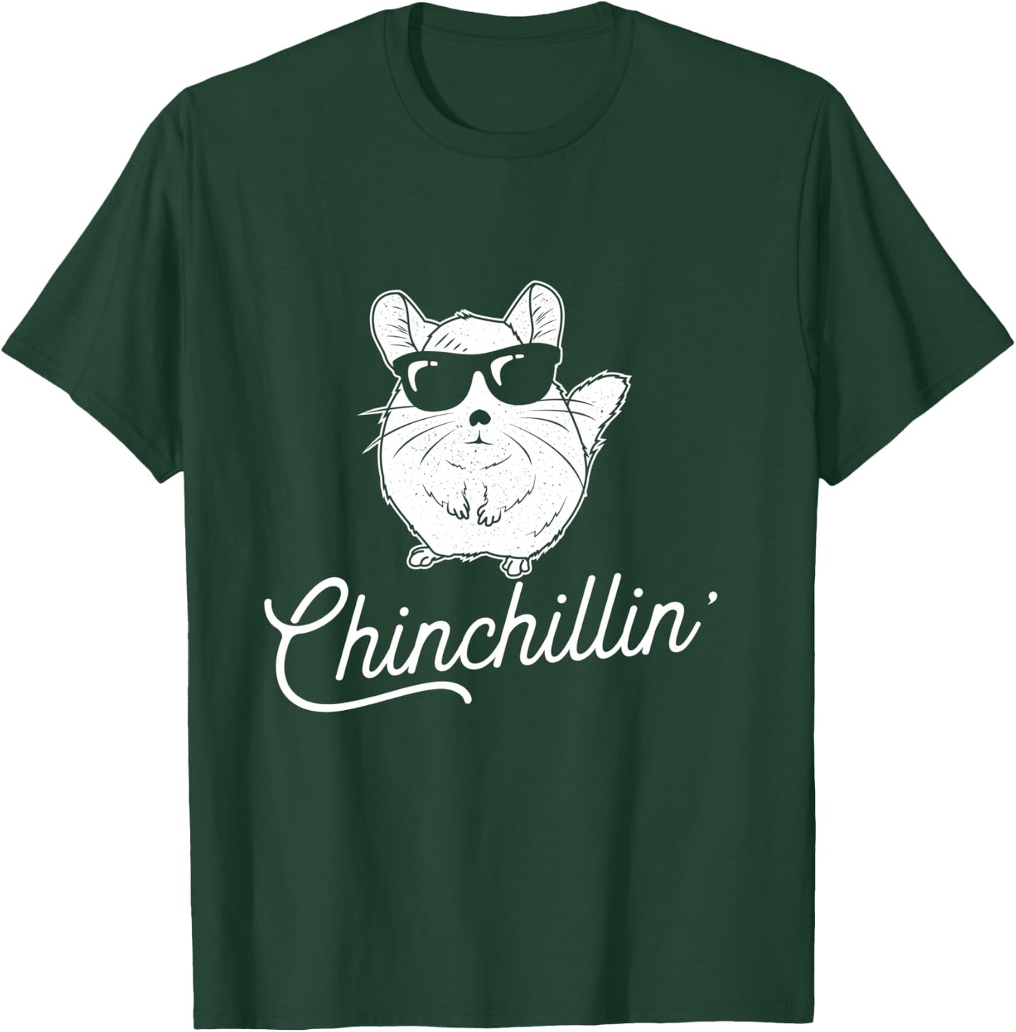 Chinchillin' - Funny Chinchilla Lovers Gift T-Shirt - T-Shirt | Forest