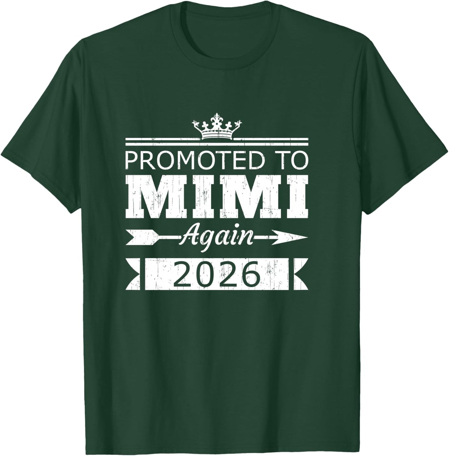 Promoted to Mimi Again 2026 Grandma Reveal Vintage T-Shirt - T-Shirt | Forest