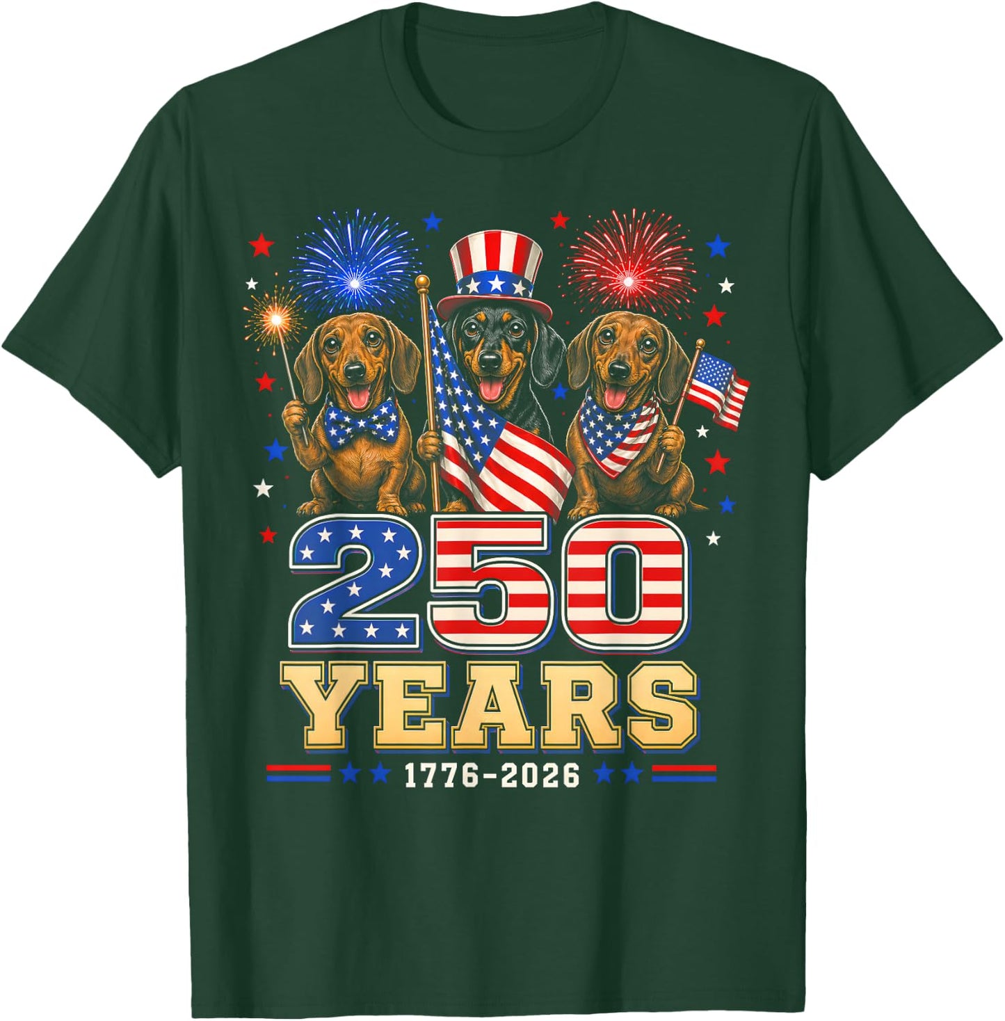 250 Years 1776 2026 Dachshund Patriotic Dog 4th of July T-Shirt - T-Shirt | Forest
