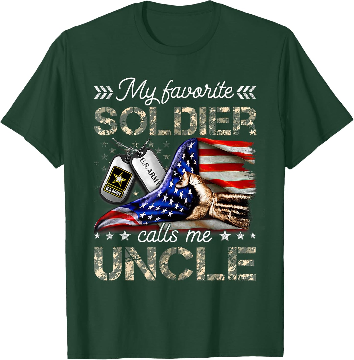 My Favorite Soldier Calls Me Uncle Proud Army Uncle T-Shirt - T-Shirt | Forest