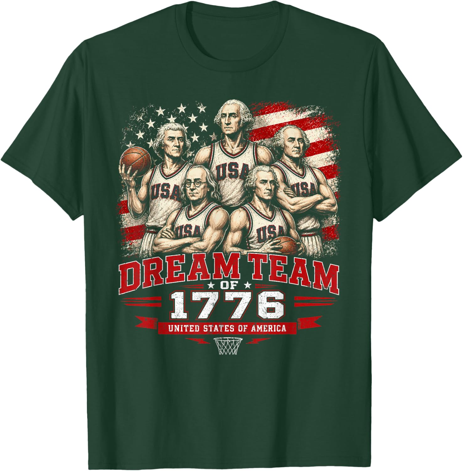 Dream Team 1776 Funny Founding Fathers America 4th of July T-Shirt - T-Shirt | Forest