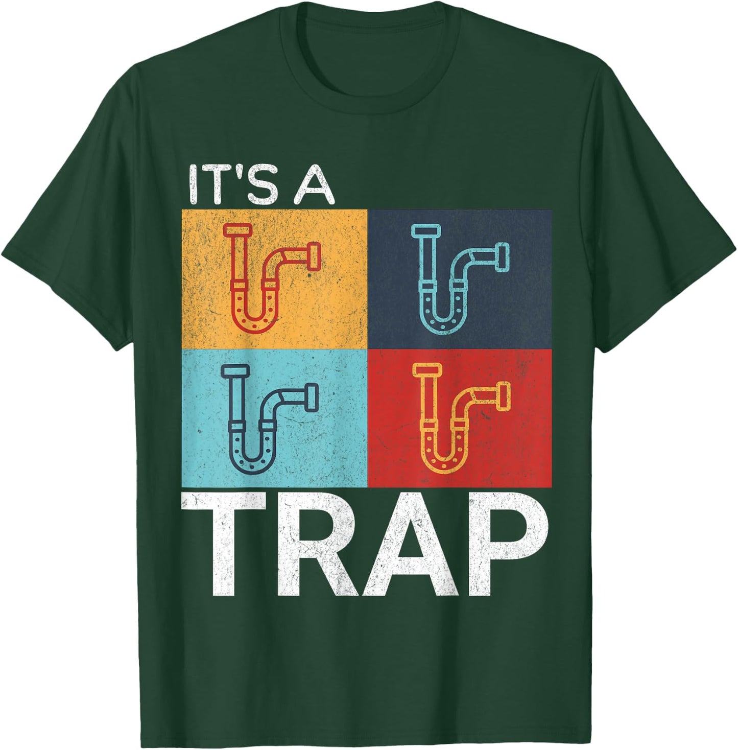 Funny "It's a Trap!" P-Trap Under Sink Pop Art Plumbers T-Shirt - T-Shirt | Forest