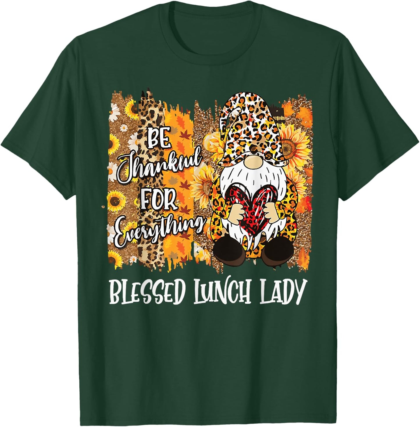 Blessed Lunch Lady Gnome Matching Family Fall Thanksgiving T-Shirt - T-Shirt | Forest