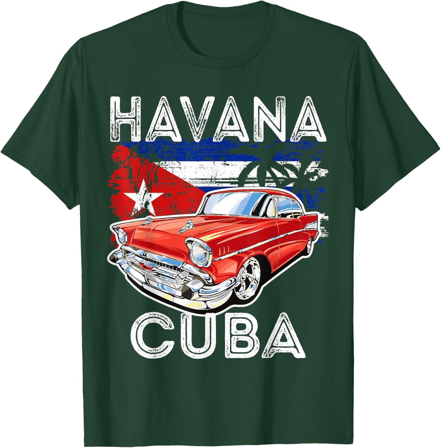 Cool Havana Cuba Classic Retro Vintage Muscle Cars Graphic T-Shirt - T-Shirt | Forest