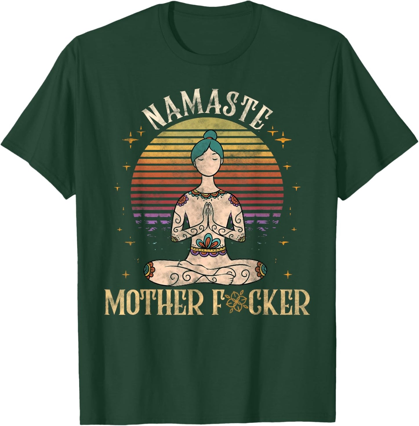 Funny Yoga Namaste Mother Fucker Yoga Namaste Mother Vintage T-Shirt - T-Shirt | Forest