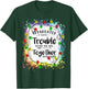 Love Teacher Tie Dye sunflower Apparently We're Trouble When We Are Together Xmas Lights T-Shirt - T-Shirt | Forest