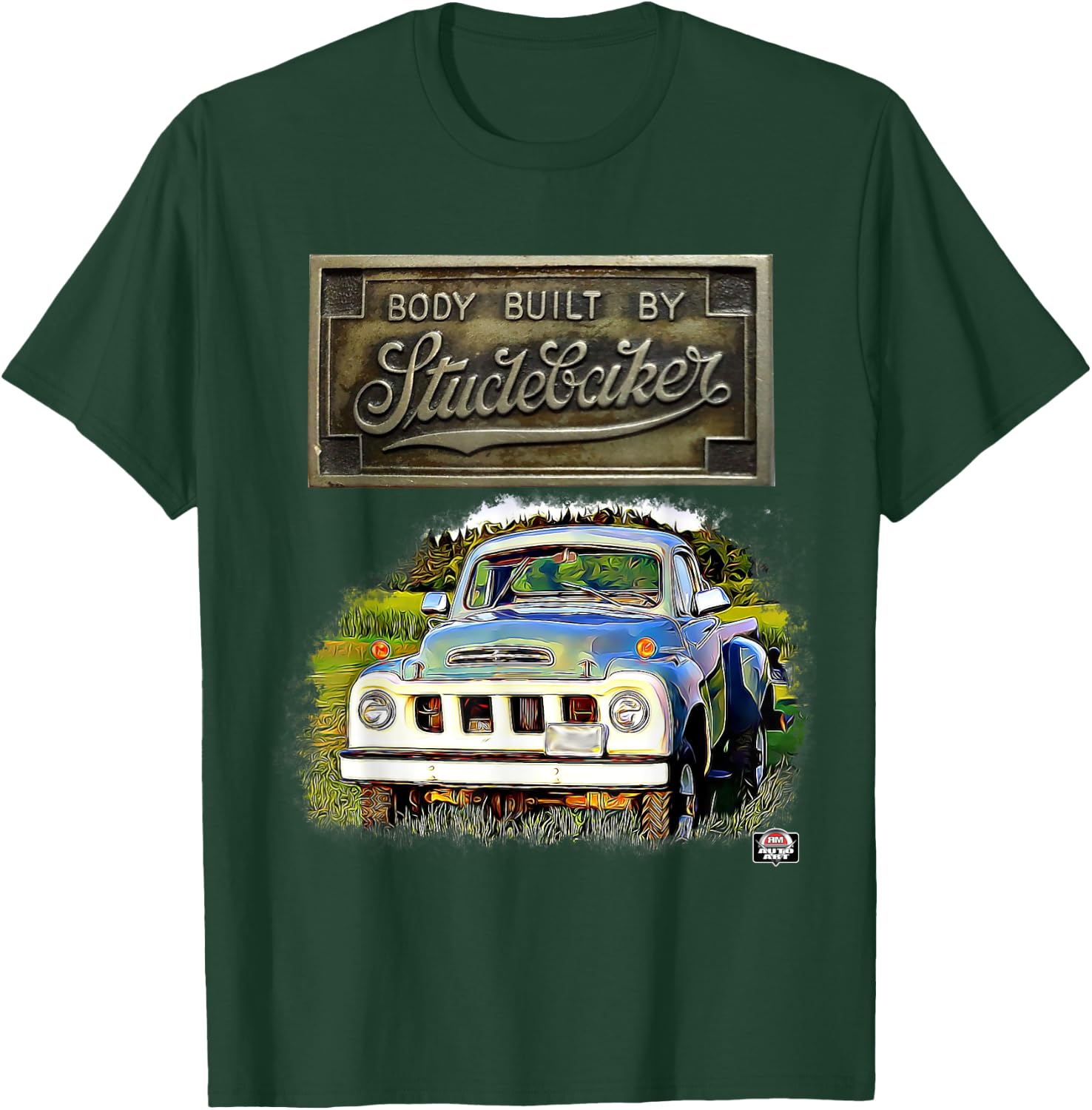 Body by Studebaker classic pickup truck T-Shirt - T-Shirt | Forest