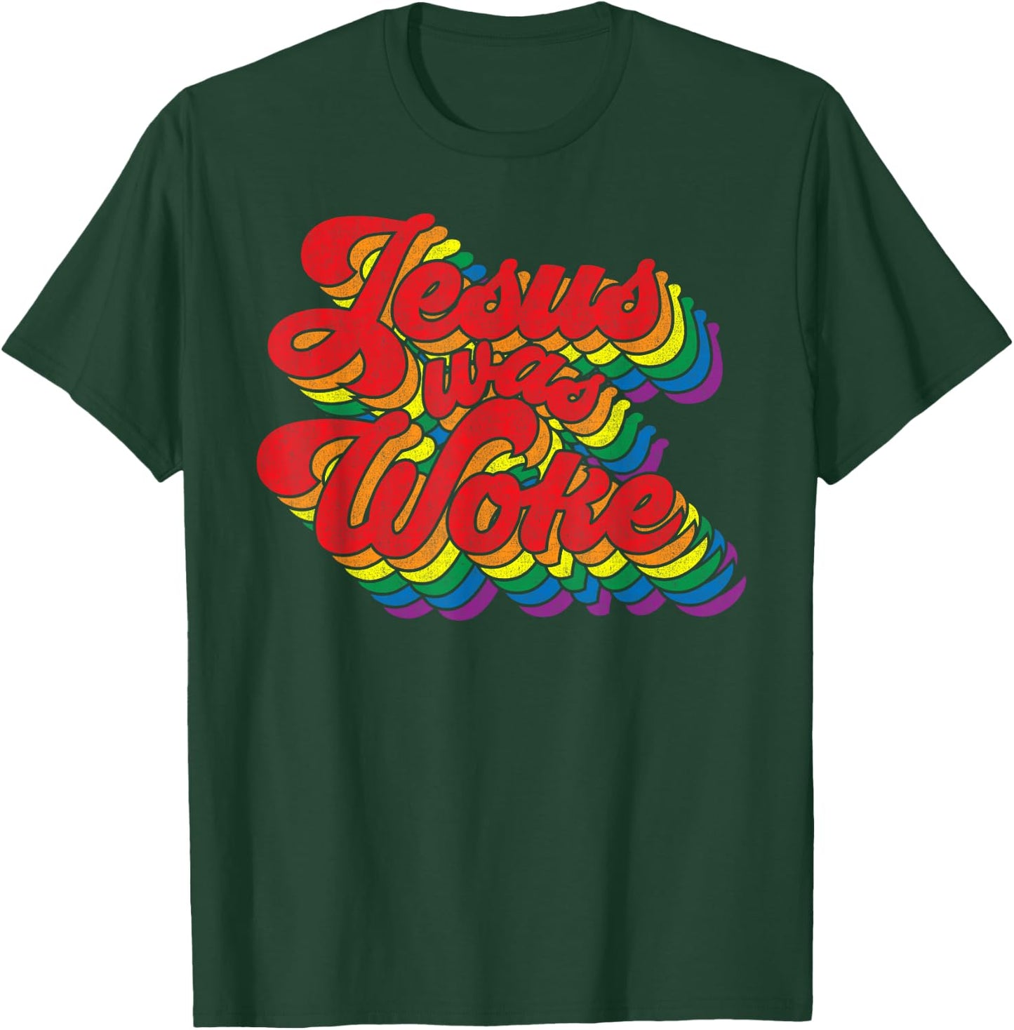 Vintage Retro Christian Ally Pride Rainbow Jesus Was Woke T-Shirt - T-Shirt | Forest