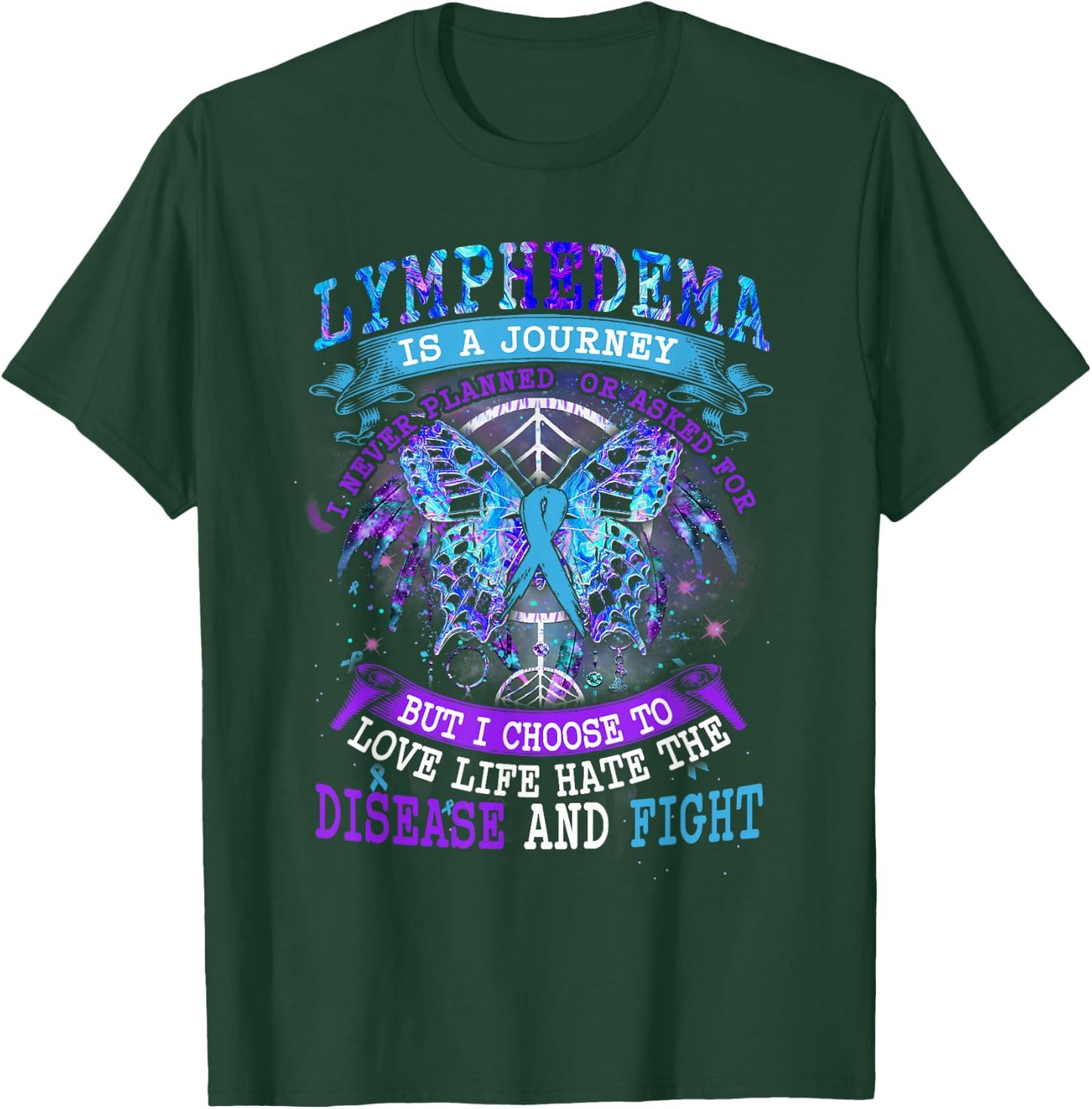 Lymphedema Is A Journey I Never Planned Butterfly Ribbon T-Shirt - T-Shirt | Forest