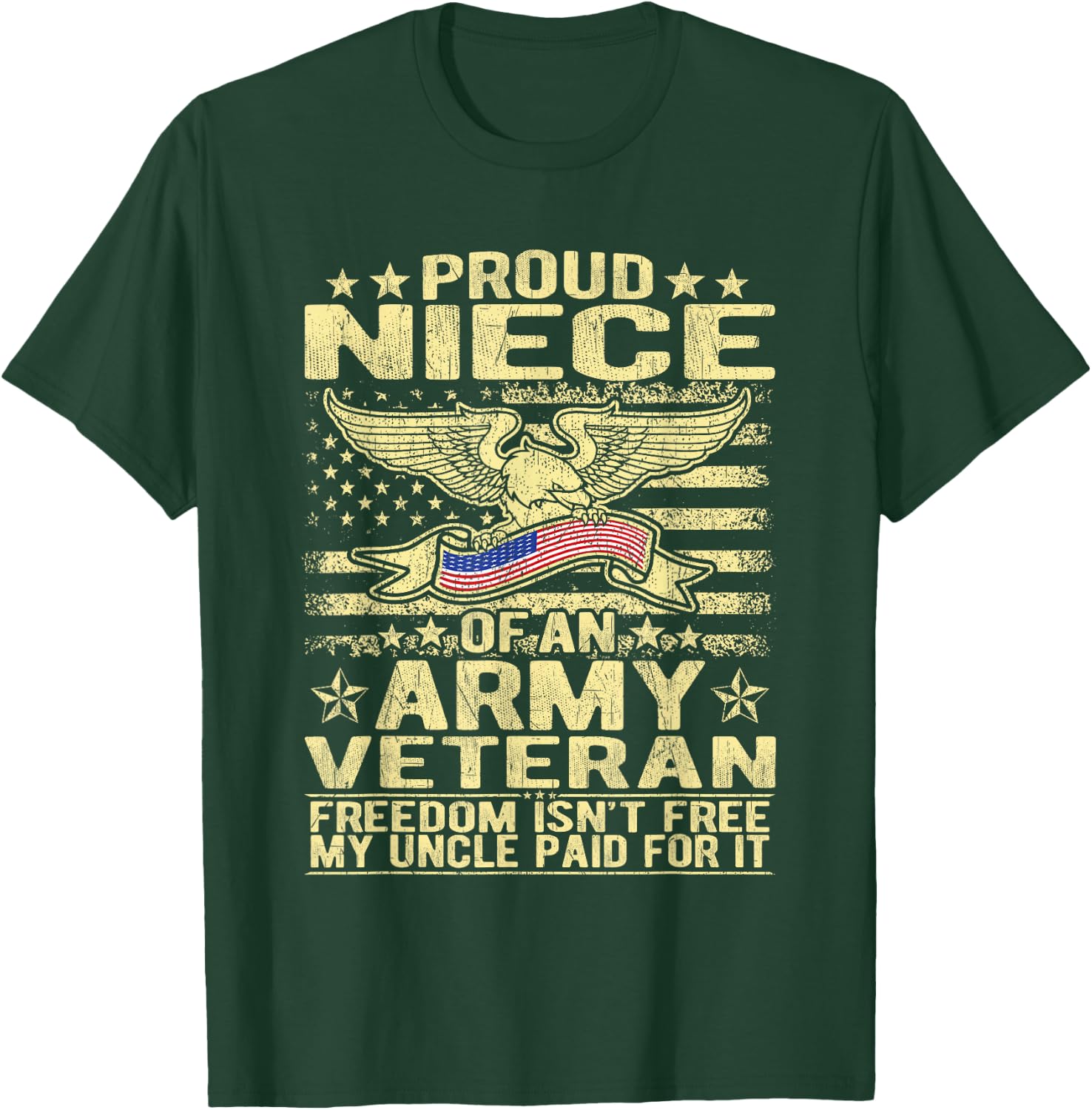 Proud Niece Of An Army Veteran US Flag Pride Military Family T-Shirt - T-Shirt | Forest