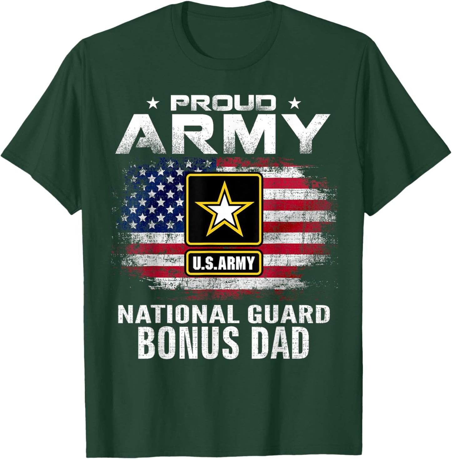 Proud Army National Guard Bonus Dad With American Flag Gift T-Shirt - T-Shirt | Forest
