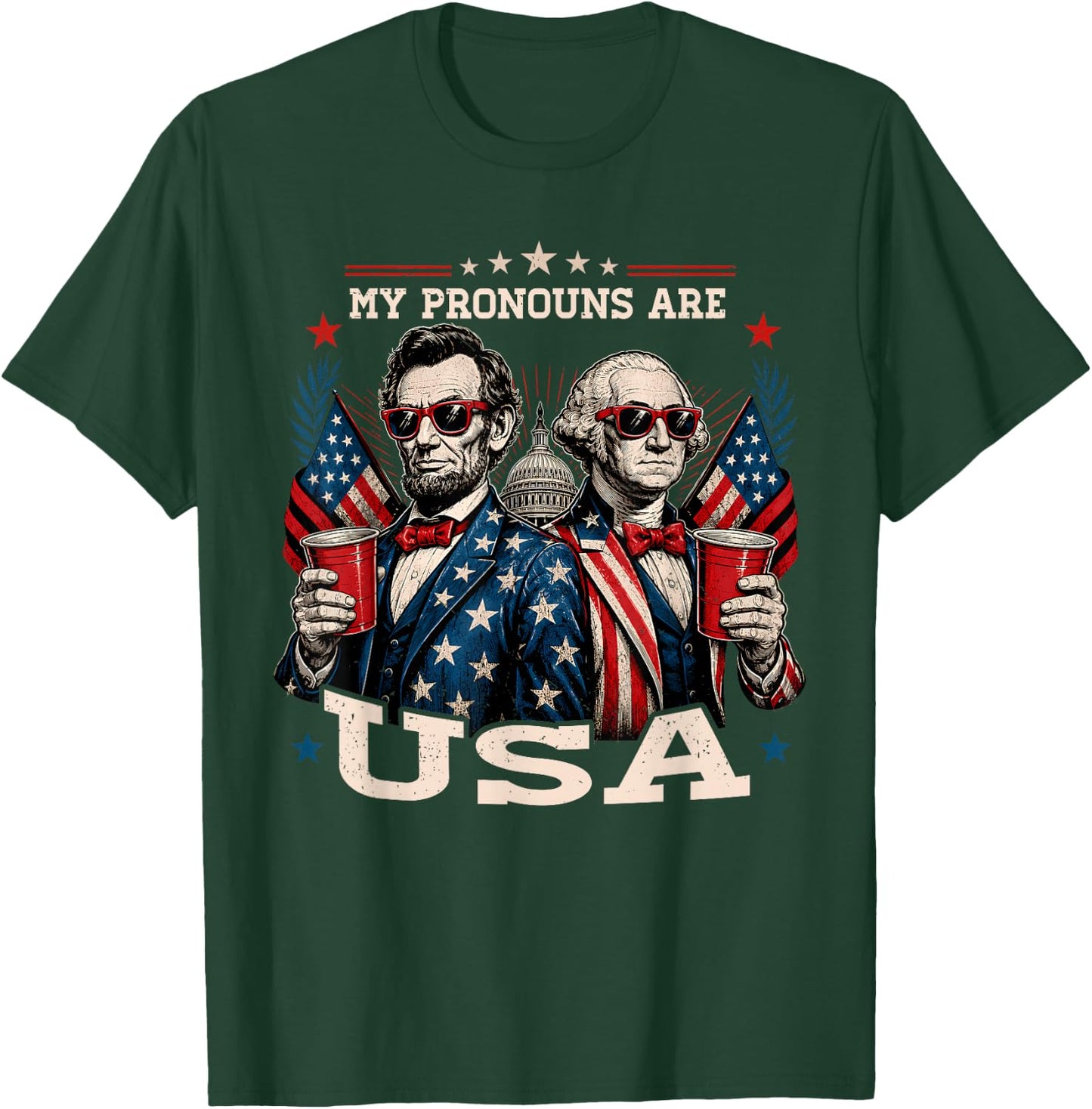 Funny 4th of July Lincoln Washington USA American Men Women T-Shirt - T-Shirt | Forest