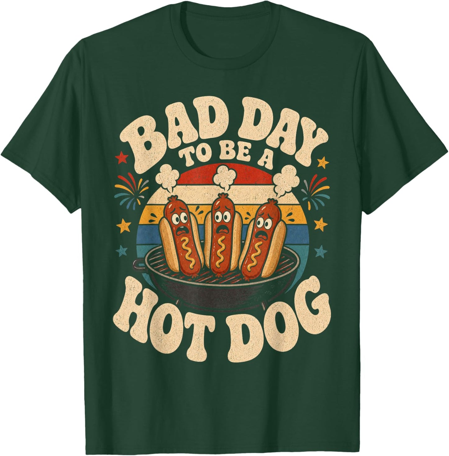 Bad Day to Be A Hot Dog Cookout Food Humor T-Shirt - T-Shirt | Forest