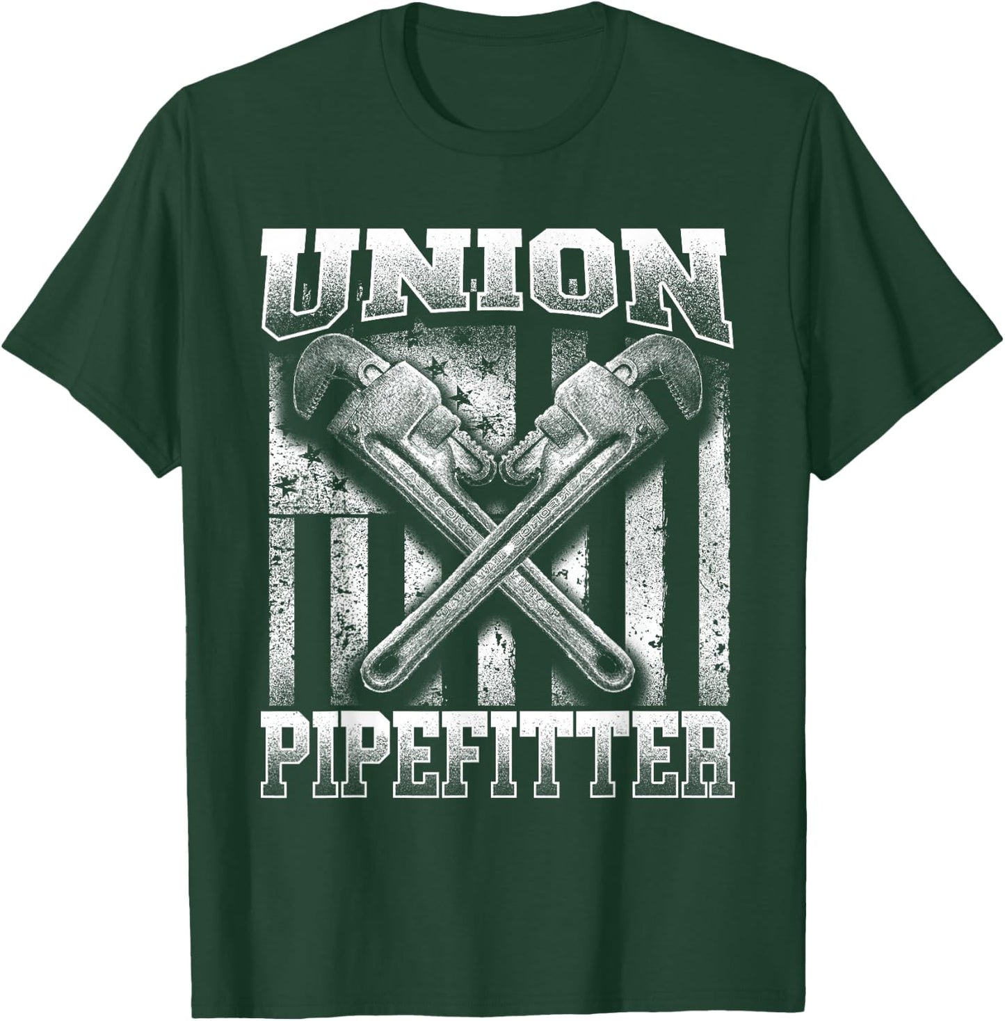 Union Pipefitter - Pipe Fitter Plumber Plumbing Steamfitter T-Shirt - T-Shirt | Forest