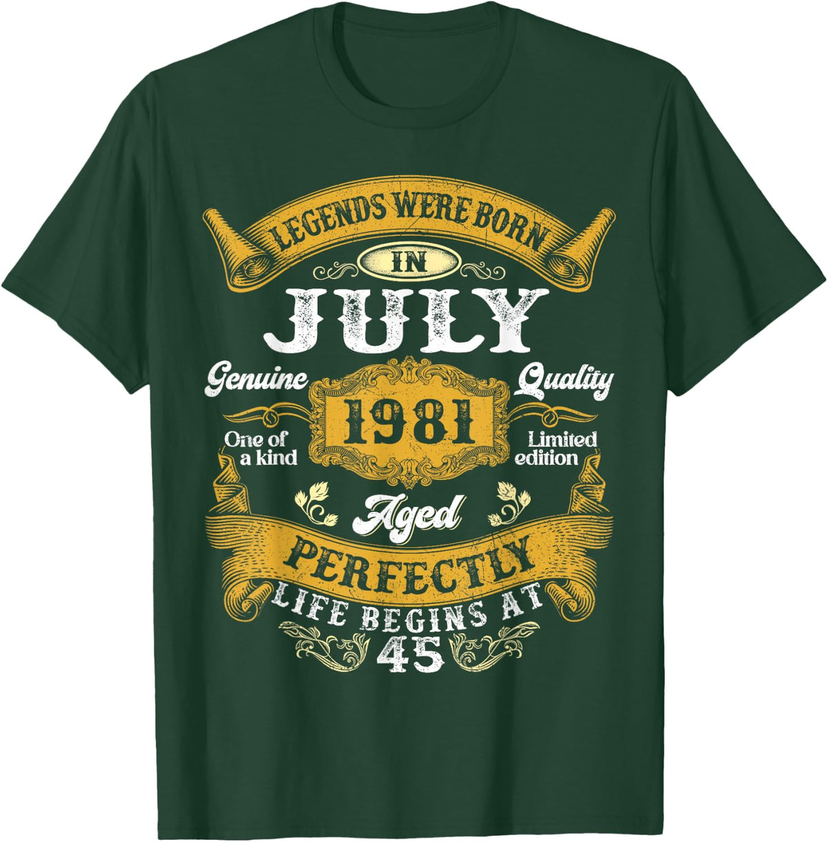 Legends were Born in July 1981 Retro 45th Birthday Men Him T-Shirt - T-Shirt | Forest