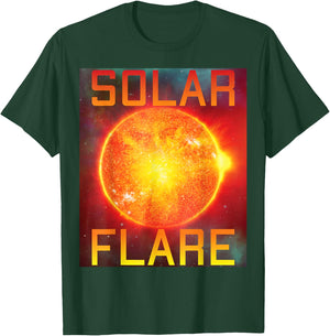 Solar Flare Space Sun Science Aerospace Engineer Astronaut T-Shirt - T-Shirt | Forest