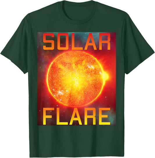 Solar Flare Space Sun Science Aerospace Engineer Astronaut T-Shirt - T-Shirt | Forest