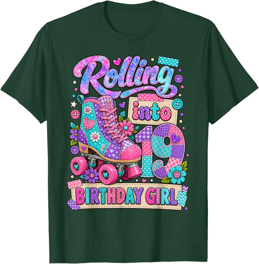 Rolling Into 19 Years Old Roller Skating Girl 19th Birthday T-Shirt - T-Shirt | Forest