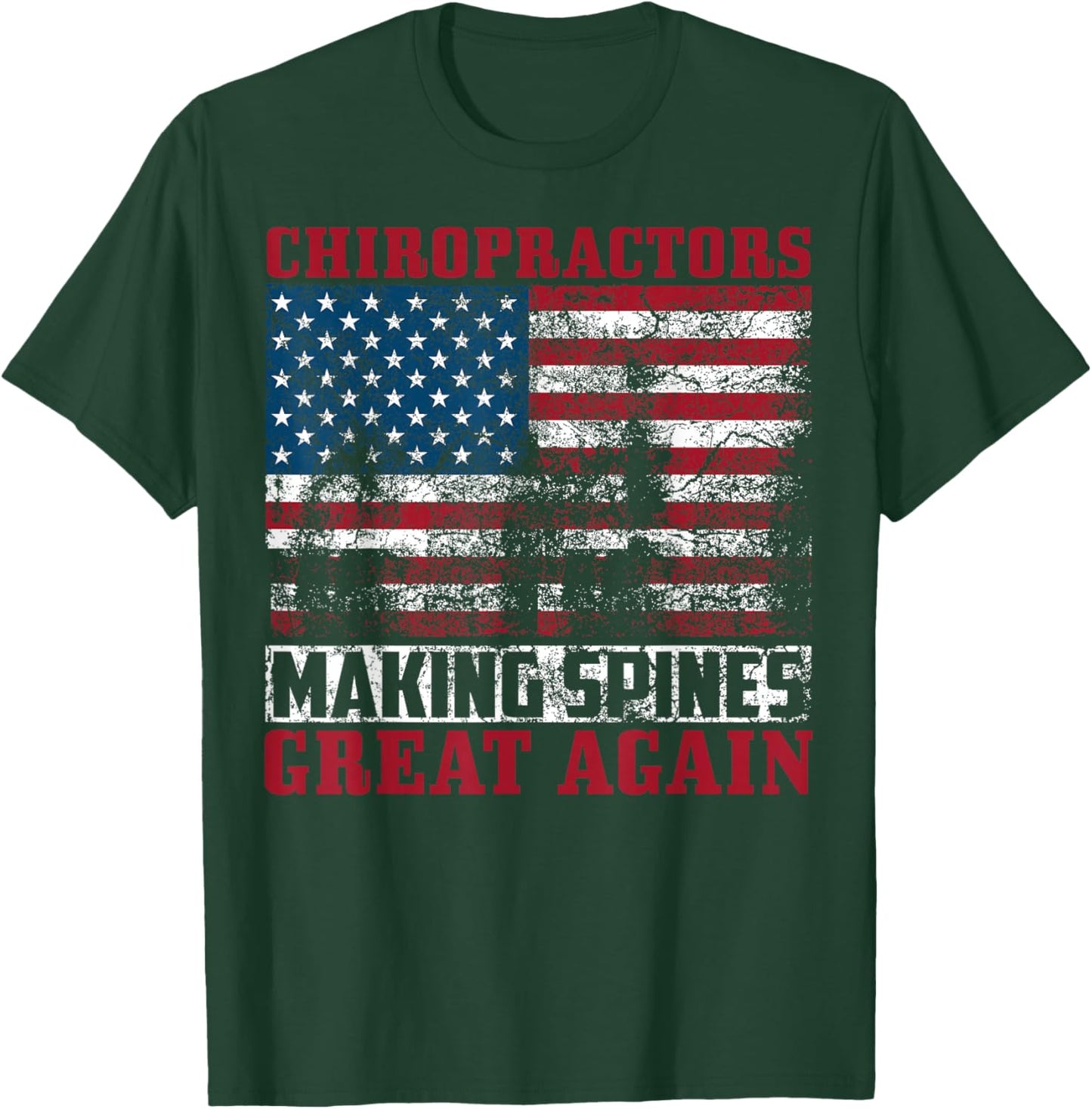 Funny USA Chiropractor Gift American Chiropractic Men Women T-Shirt - T-Shirt | Forest