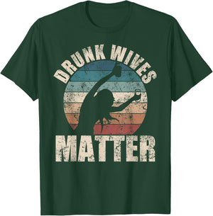 Retro drunk wives are a fun drinking gift T-Shirt - T-Shirt | Forest