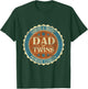 Dad Of Twins - Father Of Twins New Dad T-Shirt - T-Shirt | Forest