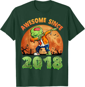 6th Birthday Halloween 6 Years Old Zombie Awesome Since 2018 T-Shirt - T-Shirt | Forest
