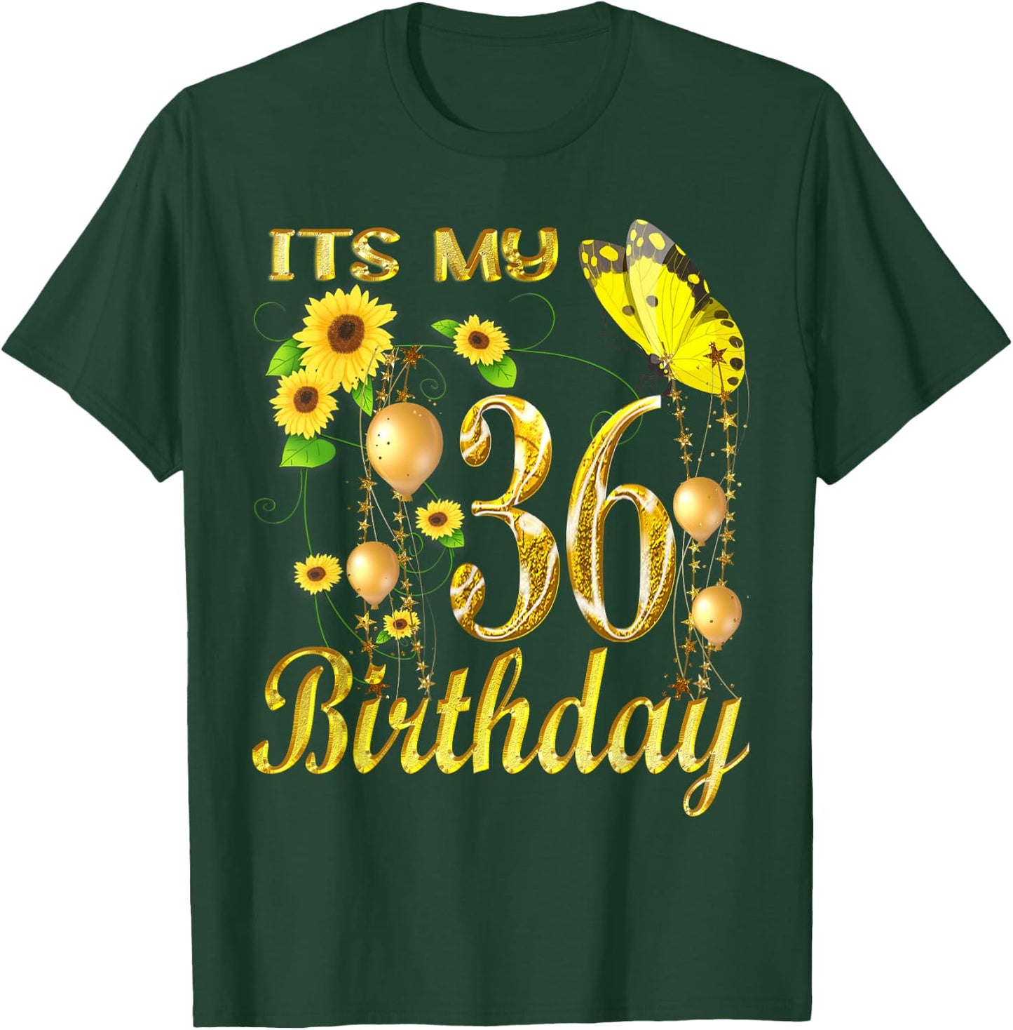 Its My 36th Birthday 36 Year Old Girl Sunflower Butterfly T-Shirt - T-Shirt | Forest