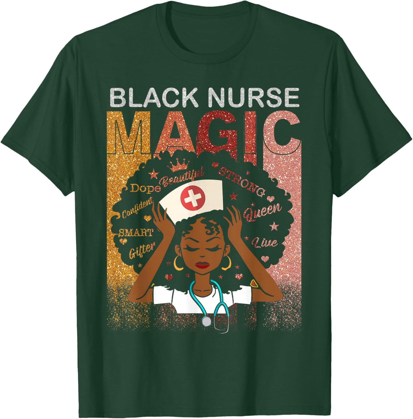 Nurse Black Woman Magic Afro Melanin Queen Black History T-Shirt - T-Shirt | Forest