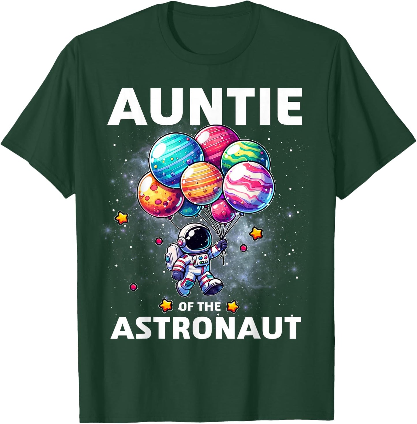 Auntie of the Astronaut Space Theme First Birthday Party T-Shirt - T-Shirt | Forest