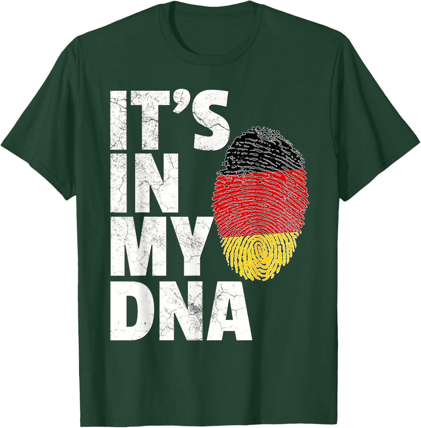 IT'S IN MY DNA German Germany Flag T Shirt Gift Men Women T-Shirt - T-Shirt | Forest