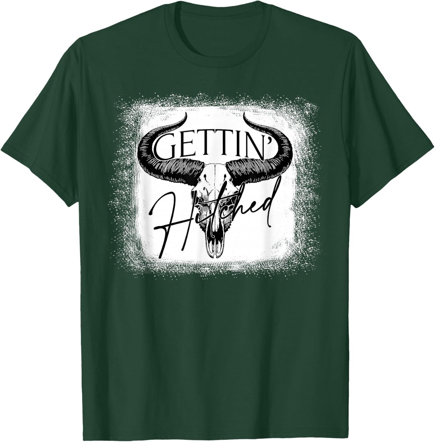 Getting Hitched Team Bride Western Cowgirls Bachelorette T-Shirt - T-Shirt | Forest