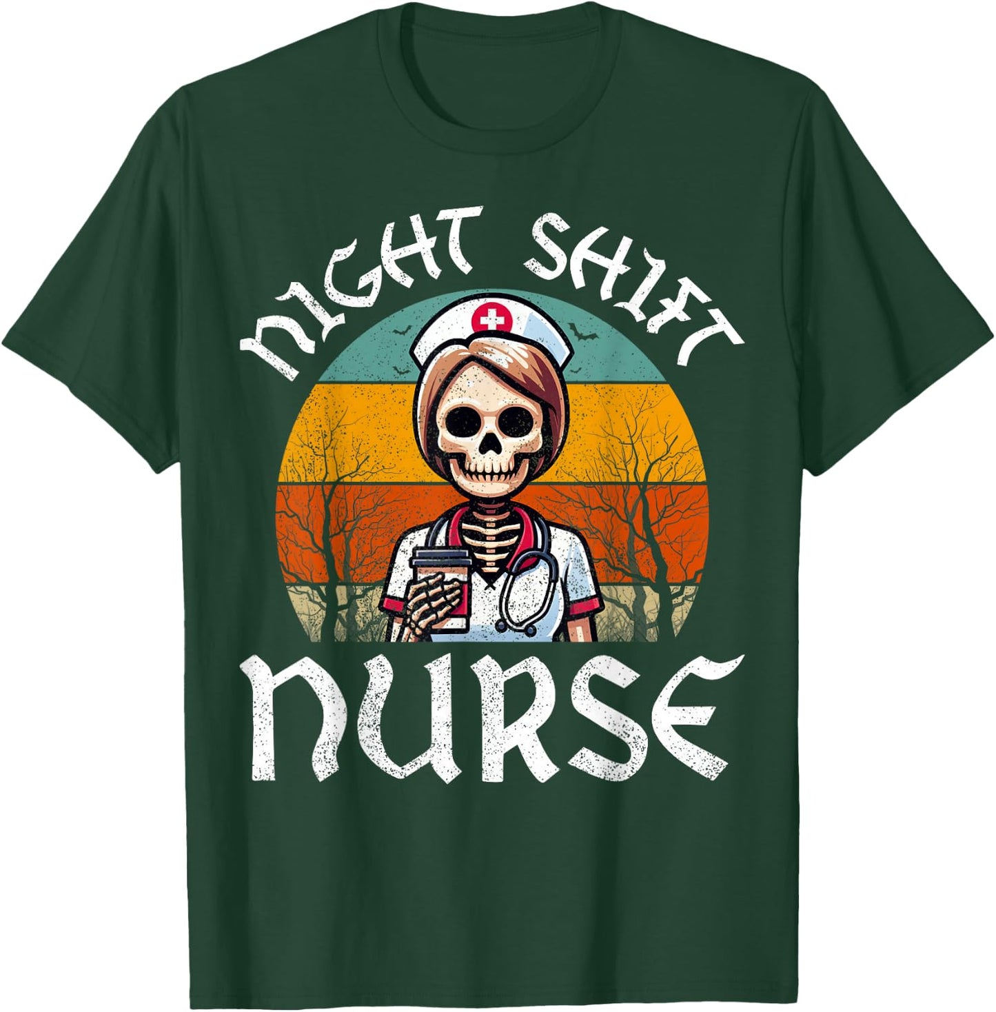 Retro Night Shift Nurse Skeleton Nursing EMT RN Nurses Women T-Shirt - T-Shirt | Forest