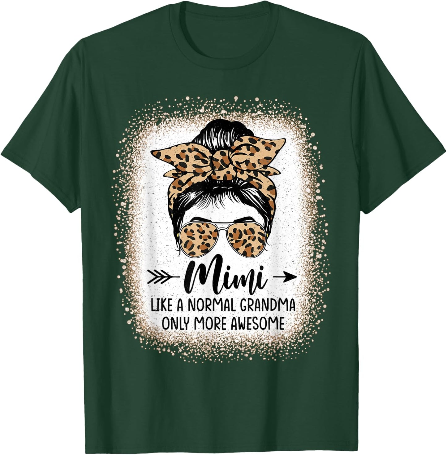 Mimi Like A Normal Grandma Only More Awesome Messy Bun Women T-Shirt - T-Shirt | Forest