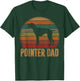 Retro Pointer Dad Gift Rott Dog Owner Pet Pointer Father T-Shirt - T-Shirt | Forest