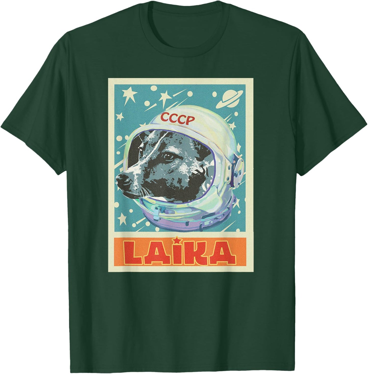 Soviet Union USSR T Astronaut Laika Dog Propaganda T-Shirt - T-Shirt | Forest