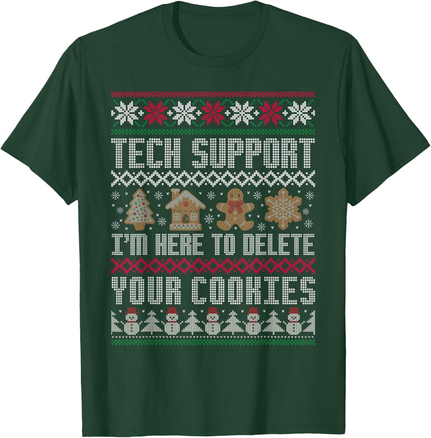 Funny Christmas Tech Support Shirt Computer Programmer Gifts T-Shirt - T-Shirt | Forest