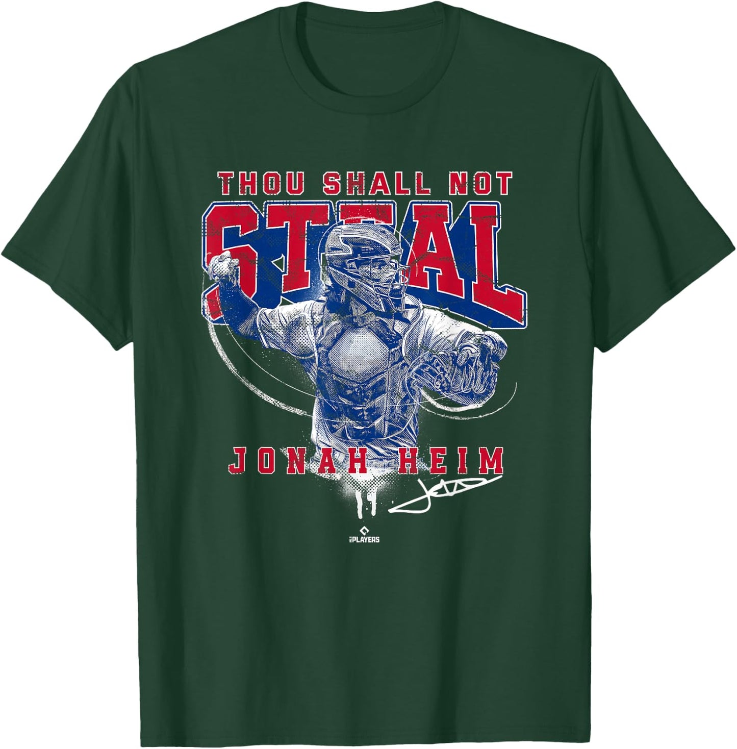 Thou Shall Not Steal Jonah Home Texas MLBPA T-Shirt - T-Shirt | Forest