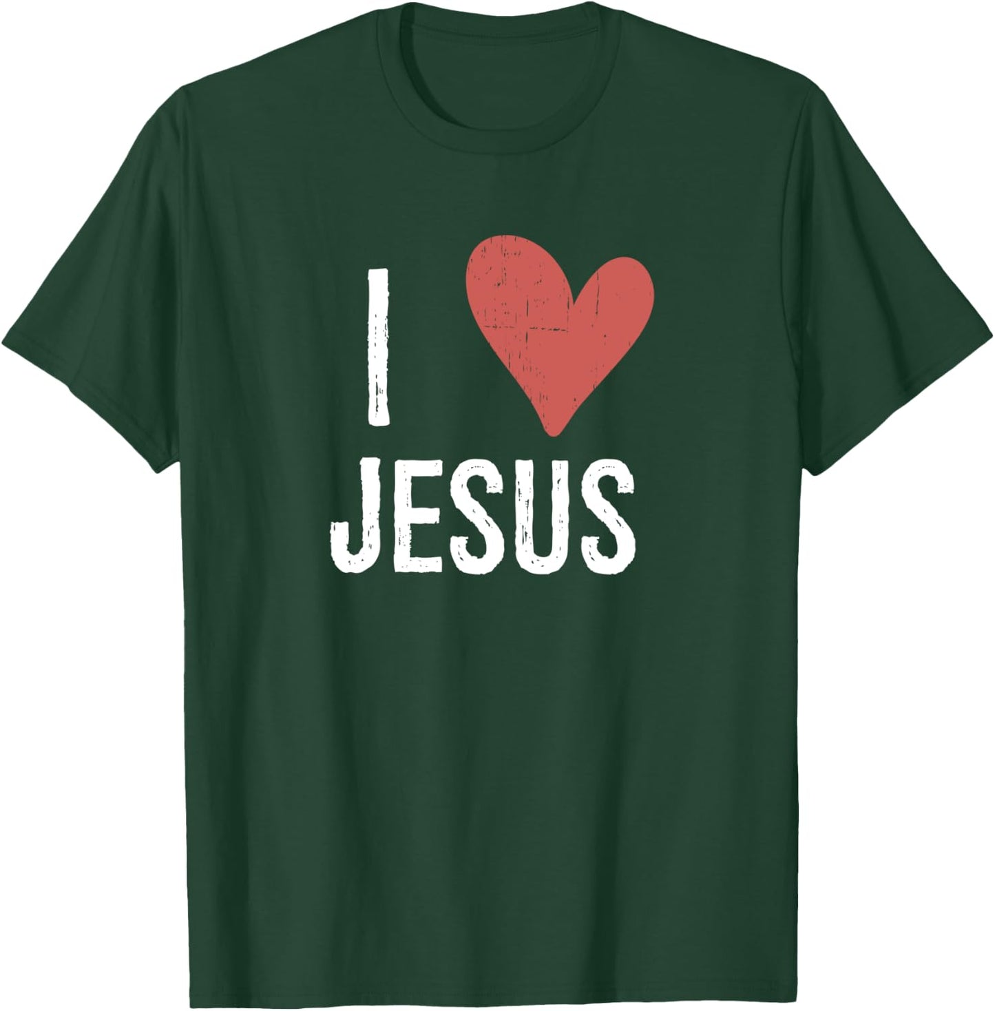 I Love Jesus T-Shirt - T-Shirt | Forest