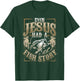 Even Jesus Had A Fish Story T-Shirt - T-Shirt | Forest